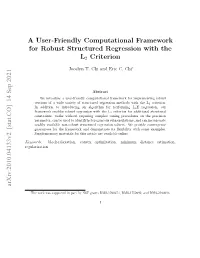 A User-Friendly Computational Framework for Robust Structured Regression Using the L2 Criterion Arxiv:2010.04133V1 [Stat.CO] 8