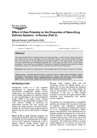 Effect of Zeta Potential on the Properties of Nano-Drug Delivery Systems - a Review (Part 2)