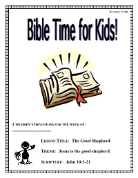 Jesus Is the Good Shepherd. SCRIPTURE