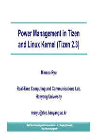 Power Management in Tizen and Linux Kernel (Tizen 2.3)