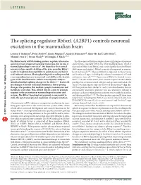 The Splicing Regulator Rbfox1 (A2BP1) Controls Neuronal Excitation in the Mammalian Brain
