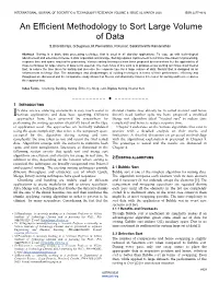 An Efficient Methodology to Sort Large Volume of Data