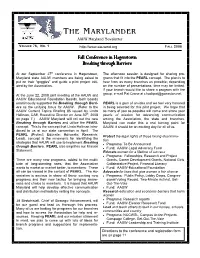 The Marylander Is Published Quarterly in Fall, Winter, Spring, and Summer Editions by AAUW MD, Janet Moses, Editor