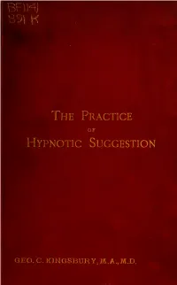 The Practice of Hypnotic Suggestion, Being and Elementary Handbook for the Use of the Medical Profession
