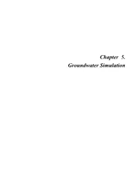 Chapter 5. Groundwater Simulation