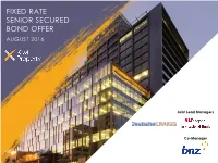 Fixed Rate Senior Secured Bond Offer