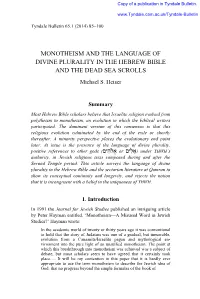 MONOTHEISM and the LANGUAGE of DIVINE PLURALITY in the HEBREW BIBLE and the DEAD SEA SCROLLS Michael S