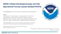NOAA's Global Extratropical Surge and Tide Operational Forecast System (Global ESTOFS)