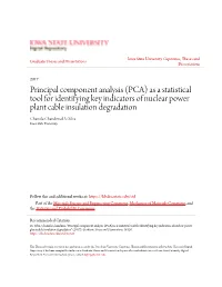 Principal Component Analysis (PCA) As a Statistical Tool for Identifying Key Indicators of Nuclear Power Plant Cable Insulation
