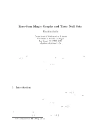 Zero-Sum Magic Graphs and Their Null Sets