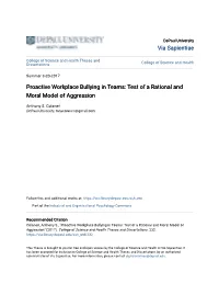Proactive Workplace Bullying in Teams: Test of a Rational and Moral Model of Aggression