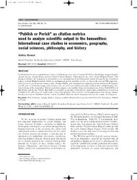 “Publish Or Perish” As Citation Metrics Used to Analyze Scientific Output In