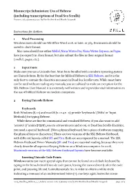 Use of Hebrew (Including Transcriptions of Dead Sea Scrolls) Version 1.0.6, 12 January 2021 / by Pim Rietbroek and Maaike Langerak
