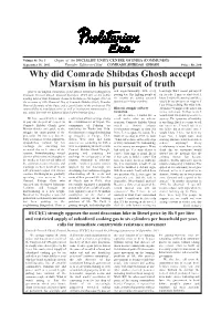 Why Did Comrade Shibdas Ghosh Accept Marxism in His Pursuit of Truth