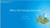 Office File Formats Overview