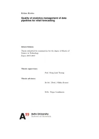 Quality of Analytics Management of Data Pipelines for Retail Forecasting