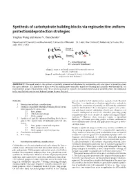 Synthesis of Carbohydrate Building Blocks Via Regioselective Uniform Protection/Deprotection Strategies Tinghua Wang and Alexei V