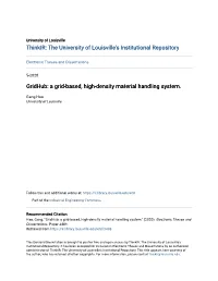 Gridhub: a Grid-Based, High-Density Material Handling System