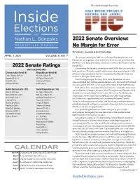 CALENDAR 2022 Senate Overview: No Margin for Error