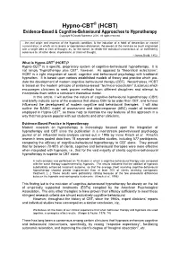 Hypno-CBT® (HCBT) Evidence-Based & Cognitive-Behavioural Approaches to Hypnotherapy Copyright © Donald Robertson 2008