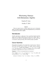 Motivating Abstract with Elementary Algebra