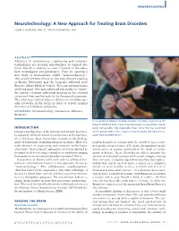 Neurotechnology: a New Approach for Treating Brain Disorders