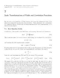 Scale Transformations of Fields and Correlation Functions