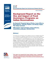 Background Report on the Use and Impact of Food Assistance Programs on Indian Reservations