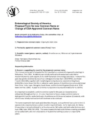 Entomological Society of America Proposal Form for New Common Name Or Change of ESA-Approved Common Name