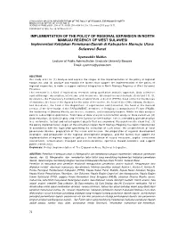 IMPLEMENTATION of the POLICY of REGIONAL EXPANSION in NORTH MAMUJU REGENCY of WEST SULAWESI Implementasi Kebijakan Pemekaran