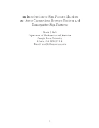 Sign Pattern Matrix (Or Sign Pattern, Or Pattern)