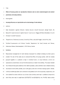 Effect of Housing System on Reproductive Behavior and on Some Endocrinological and Seminal