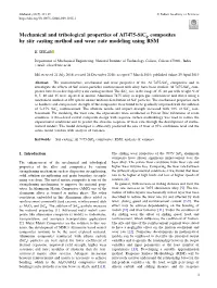 Mechanical and Tribological Properties of Al7475-Sicp Composites by Stir Casting Method and Wear Rate Modeling Using RSM