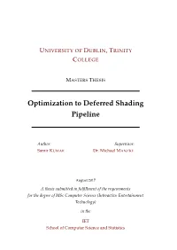 Optimization to Deferred Shading Pipeline