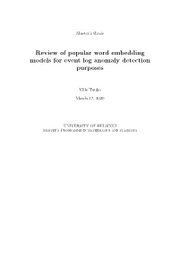 Review of Popular Word Embedding Models for Event Log Anomaly Detection Purposes