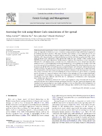 Assessing Fire Risk Using Monte Carlo