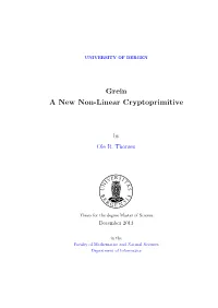 Grein a New Non-Linear Cryptoprimitive