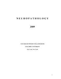 N E U R O P a T H O L O G Y 2009