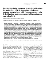Reliability of Chromogenic in Situ Hybridization for Detecting HER-2