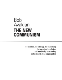 Bob Avakian the NEW COMMUNISM