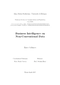 Business Intelligence on Non-Conventional Data