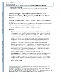 Characterizing the Natural History of Visual Function in Choroideremia Using Microperimetry and Multimodal Retinal Imaging