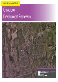 Crawcrook Development Framework