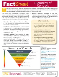 Hierarchy of Controls” Specifies the Order in Which Controls Are Implemented in the Workplace
