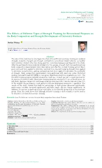 The Effects of Different Types of Strength Training for Recreational Purposes on the Body Composition and Strength Development of University Students