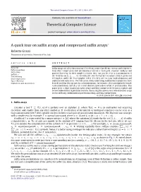 A Quick Tour on Suffix Arrays and Compressed Suffix Arrays✩ Roberto Grossi Dipartimento Di Informatica, Università Di Pisa, Italy Article Info a B S T R a C T