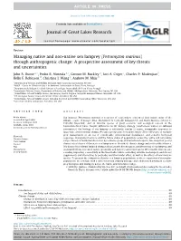 Managing Native and Non-Native Sea Lamprey (Petromyzon Marinus) Through Anthropogenic Change: a Prospective Assessment of Key Threats and Uncertainties ⇑ John B