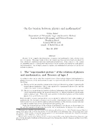 On the Tension Between Physics and Mathematics∗