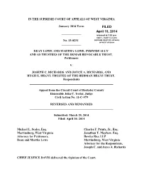 Opinion, Dean and Martha Lowe V. Joseph C. and Joyce Richards, Et Al., No. 13-0234