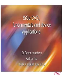 Sige CVD, Fundamentals and Device Applications